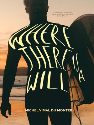 cover image of Where There is a Will